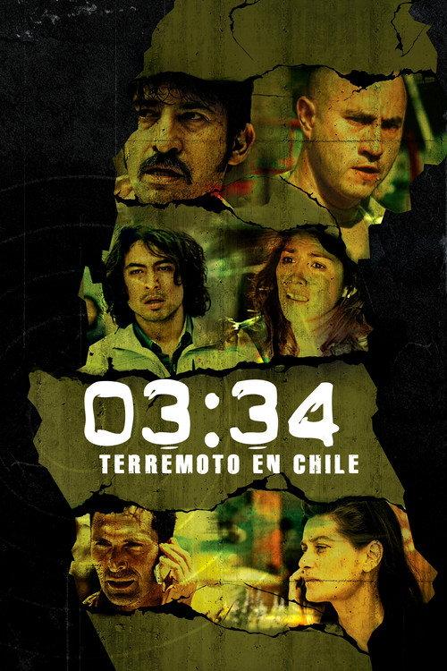 03:34: Earthquake in Chile 2011 official movie poster