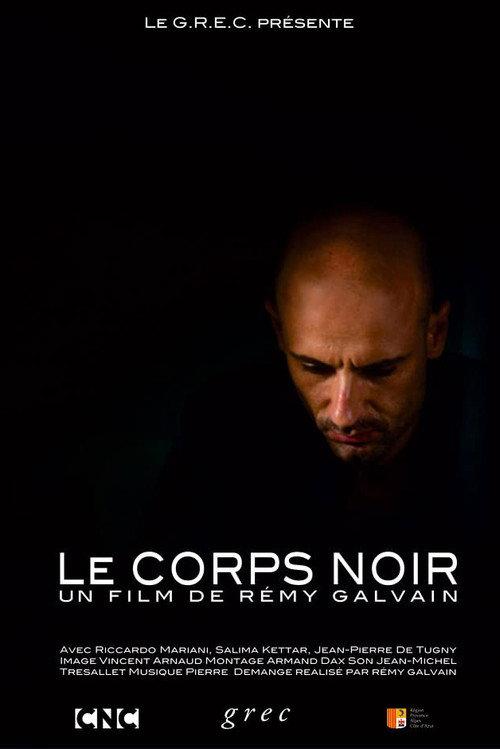 Le corps noir 2010 official movie poster