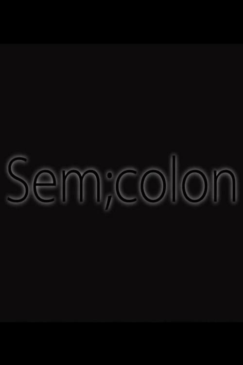 Semicolon 2017 official movie poster