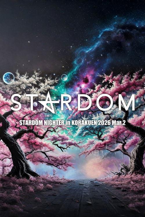 Stardom Nighter in Korakuen 2026 Mar.2 2026 official movie poster