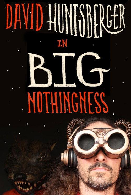 Big Nothingness 2021 official movie poster