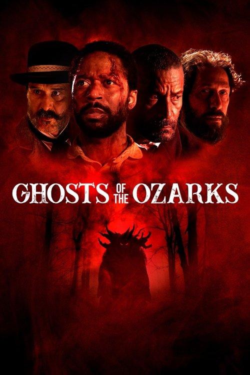 Ghosts of the Ozarks 2022 official movie poster