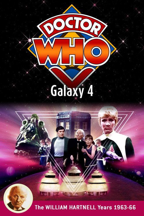 Doctor Who: Galaxy 4 1965 official movie poster