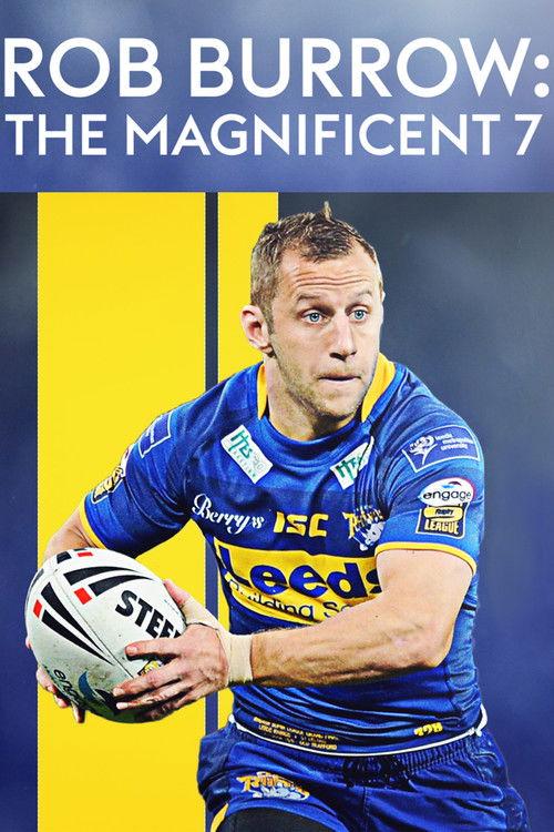 Rob Burrow: The Magnificent Seven 2020 official movie poster