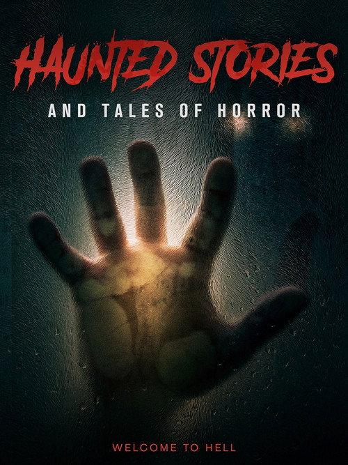 Haunted Stories And Tales Of Horror 2023 official movie poster