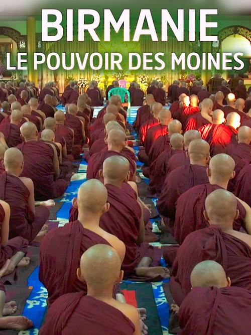 Birmanie, le pouvoir des moines 2017 official movie poster