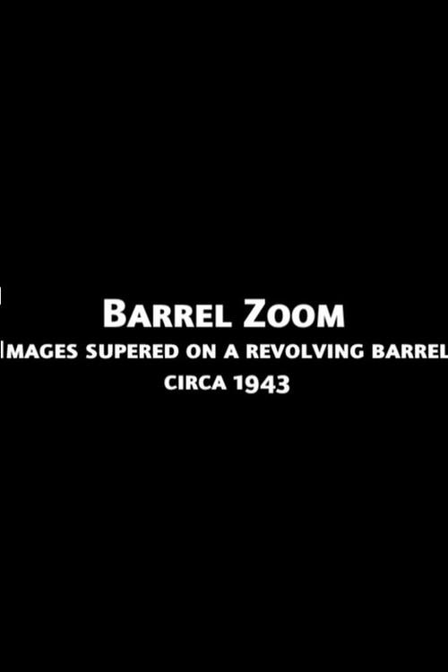 Barrel Zoom 1943 official movie poster