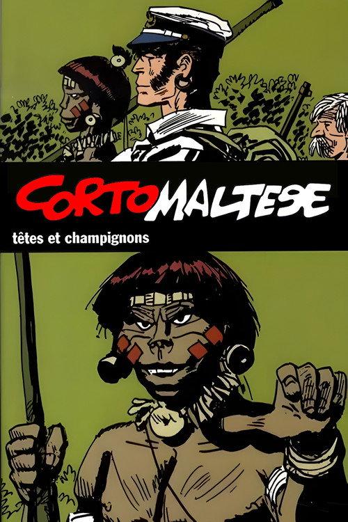 Corto Maltese: Heads and Mushrooms 2002 official movie poster