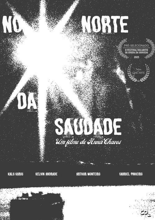 No Norte da Saudade 2025 official movie poster