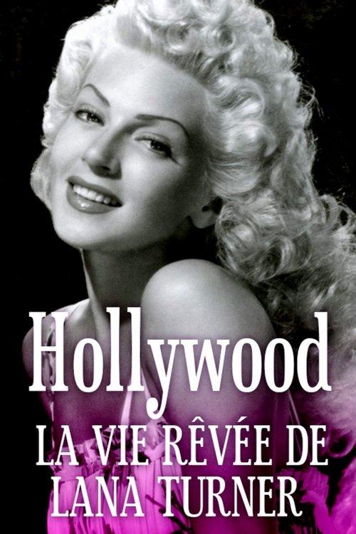 Hollywood, The Dream Life of Lana Turner 2019 official movie poster