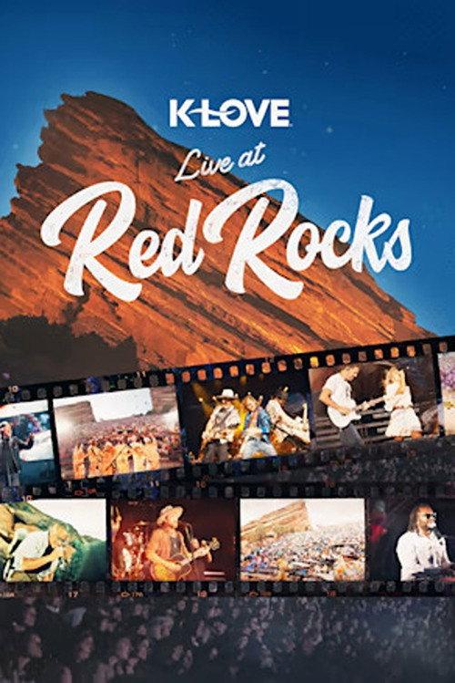 K-LOVE Live at Red Rocks 2023 official movie poster