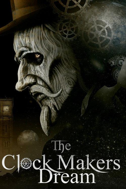 The Clockmaker's Dream 2015 official movie poster