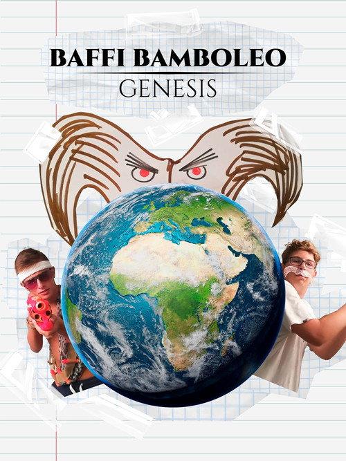 Baffi Bamboleo: Genesis 2017 official movie poster