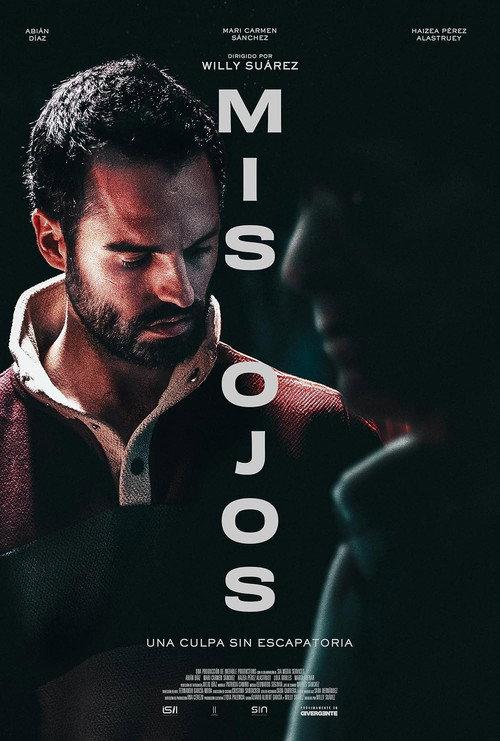 Mis ojos 2025 official movie poster