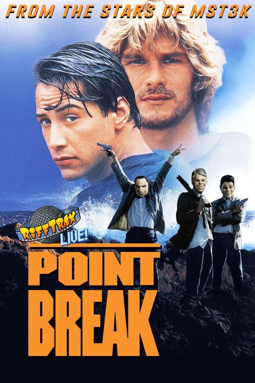 RiffTrax Live: Point Break 2024 official movie poster