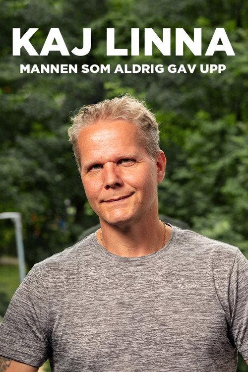Kaj Linna: Mannen som aldrig gav upp 2019 official movie poster