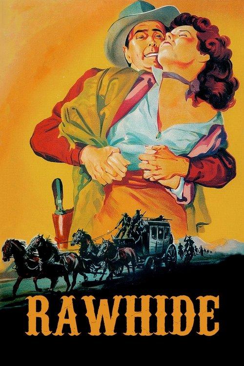 Rawhide 1951 official movie poster