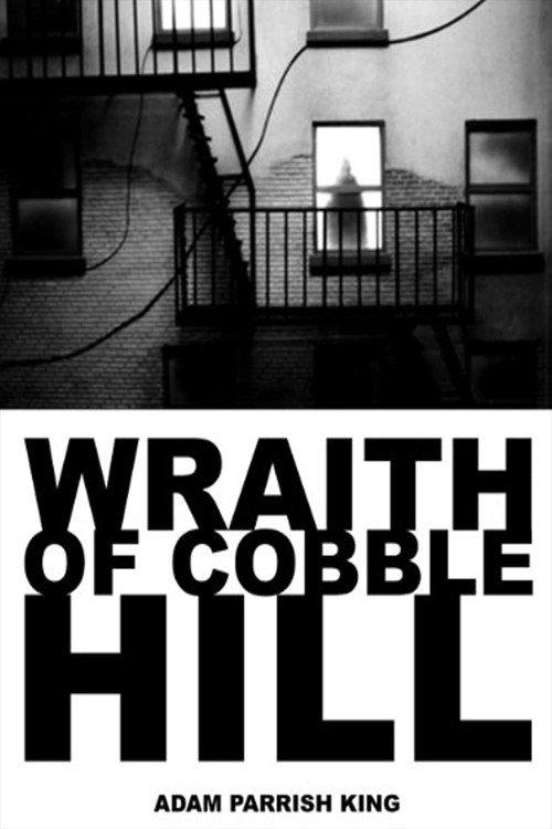 The Wraith of Cobble Hill 2006 official movie poster