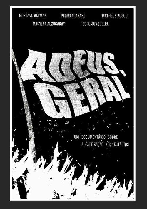Adeus, Geral 2016 official movie poster
