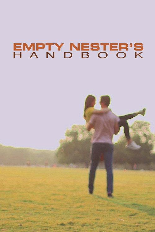 Empty Nester's Handbook 2020 official movie poster