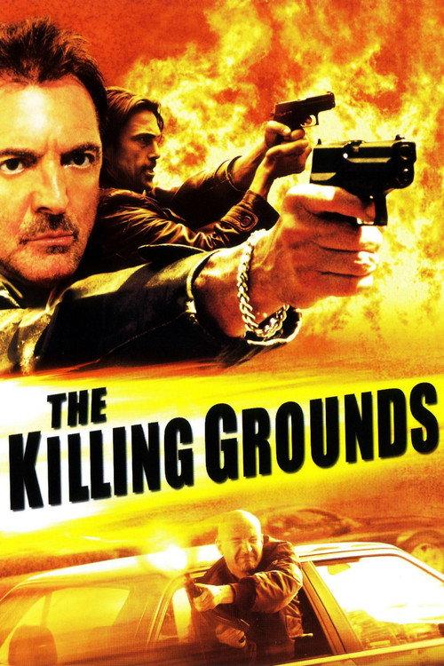 The Killing Grounds 2007 official movie poster
