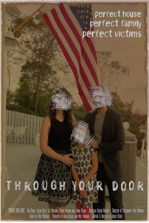 Through Your Door 2013 official movie poster