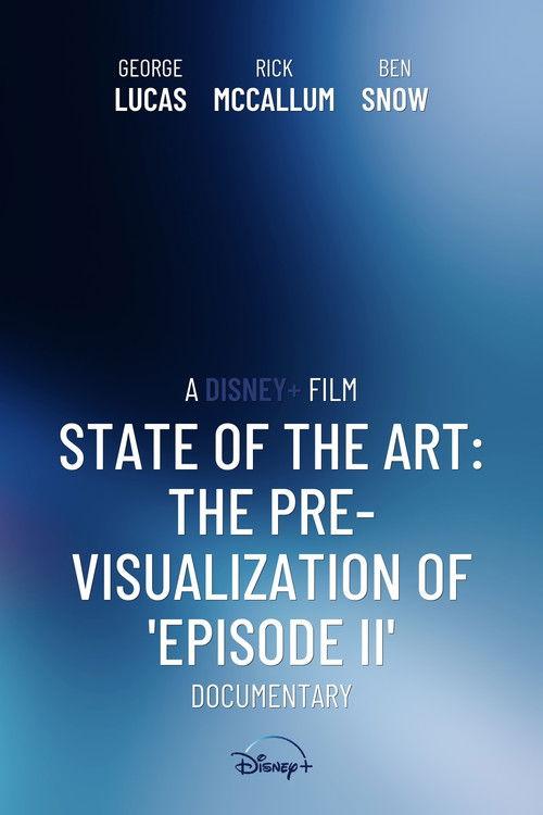 State of the Art: The Pre-Visualization of 'Episode II' 2002 official movie poster