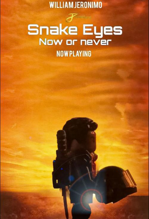 Snake Eyes: Now Or Never 2023 official movie poster
