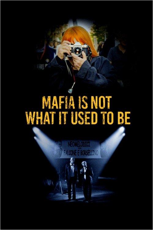 Mafia Is Not What It Used to Be 2019 official movie poster