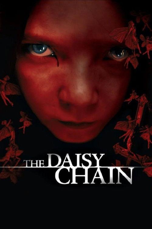 The Daisy Chain 2008 official movie poster