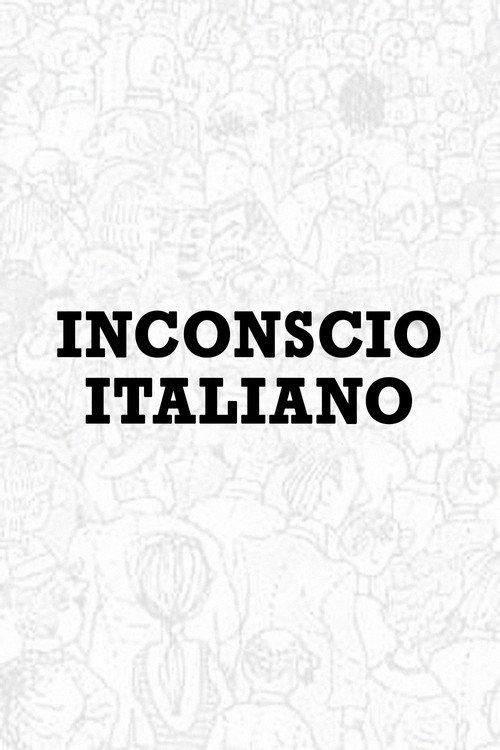 Inconscio Italiano 2011 official movie poster