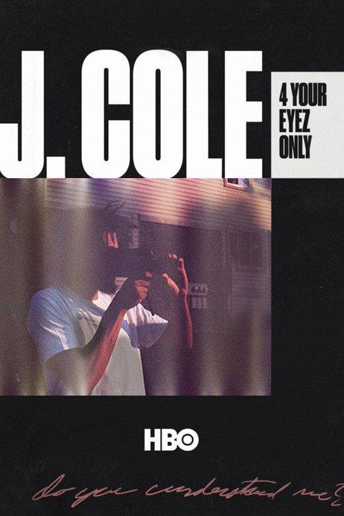 J. Cole: 4 Your Eyez Only 2017 official movie poster