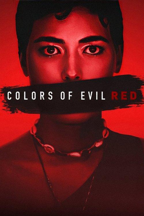 Colors of Evil: Red 2024 official movie poster