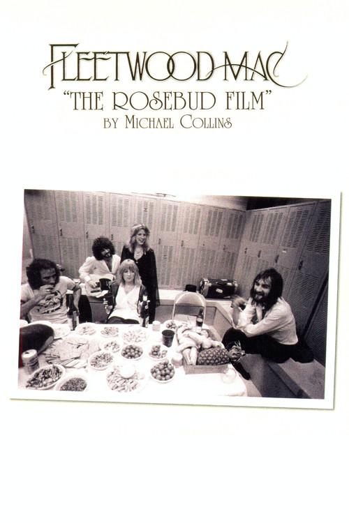 Fleetwood Mac: The Rosebud Film 1977 official movie poster