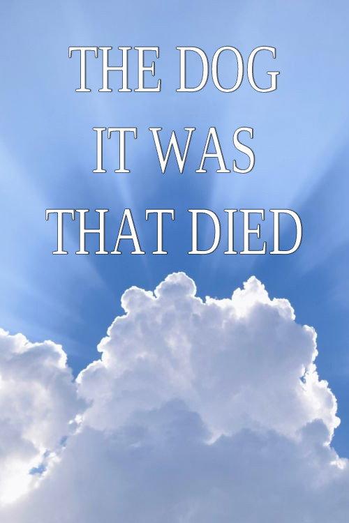 The Dog It Was That Died 1989 official movie poster
