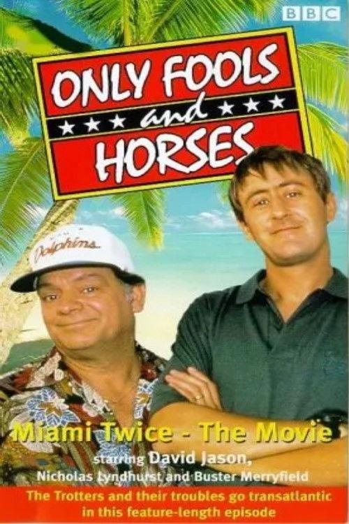 Only Fools & Horses - Miami Twice - The Movie 1991 official movie poster