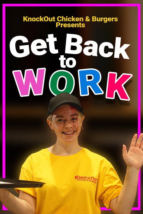 Get Back to Work 2022 official movie poster