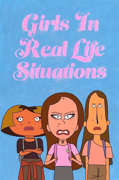 Girls In Real Life Situations 2024 official movie poster