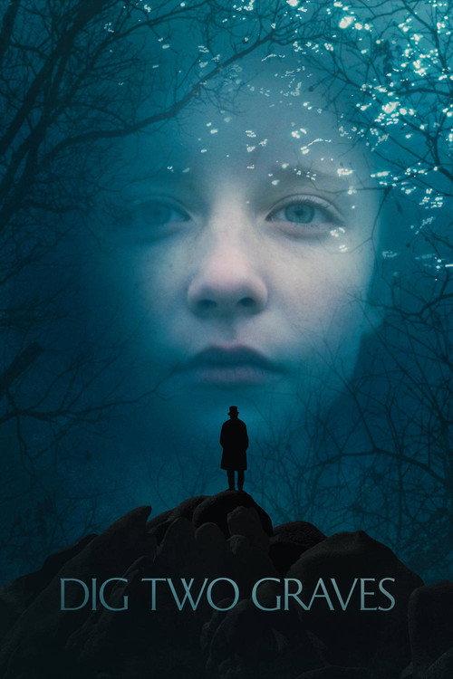 Dig Two Graves 2014 official movie poster
