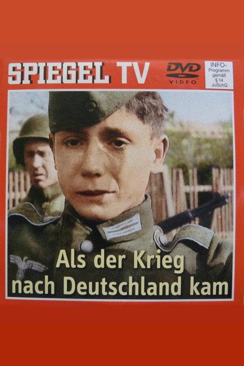 When the War Came to Germany 2005 official movie poster