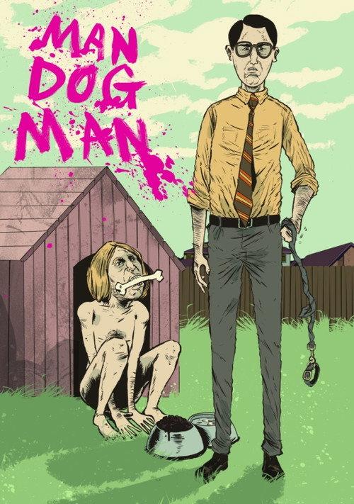 Man Dog Man 2017 official movie poster