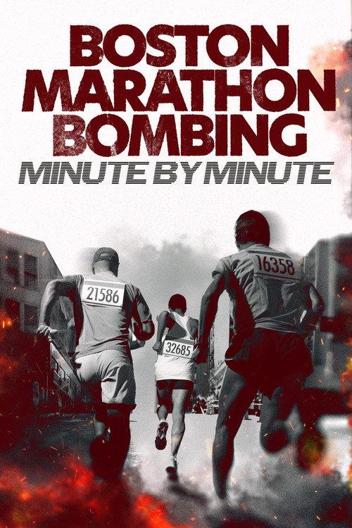 Boston Marathon Bombing: Minute by Minute 2025 official movie poster