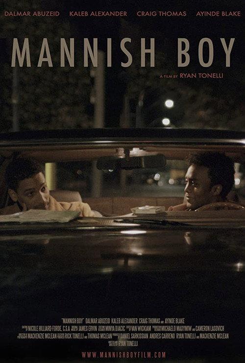 Mannish Boy 2015 official movie poster