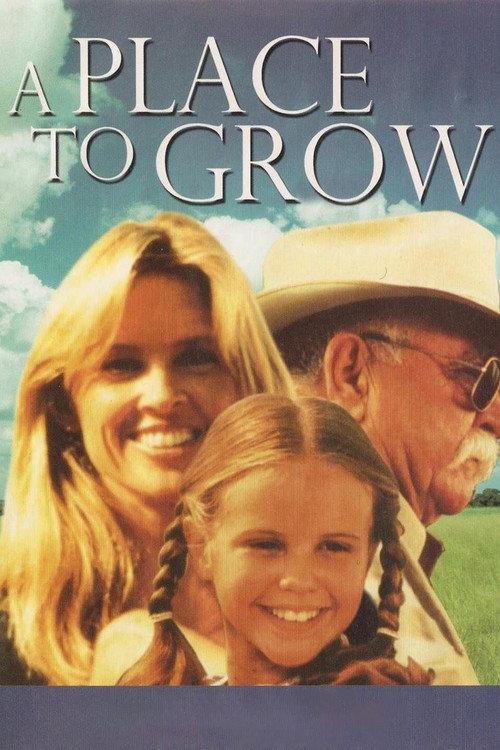 A Place to Grow 1998 official movie poster