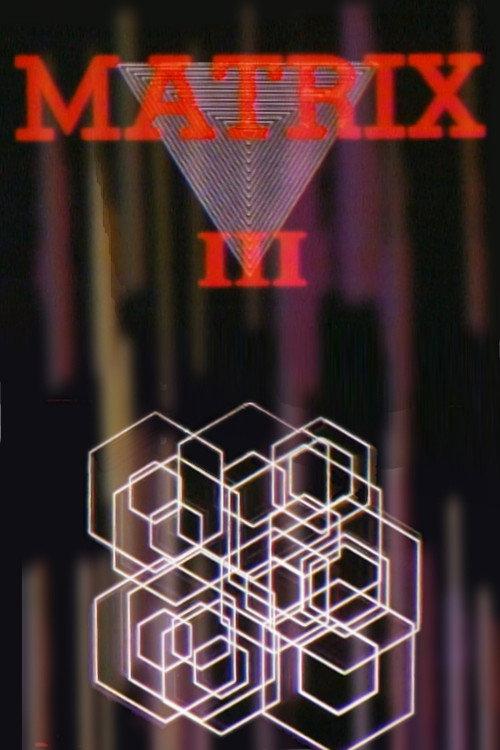Matrix III 1972 official movie poster