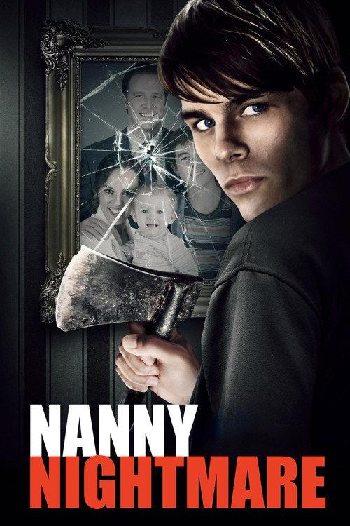 Nanny Nightmare 2017 official movie poster