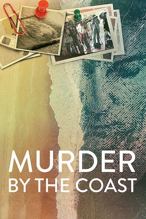 Murder by the Coast 2021 official movie poster