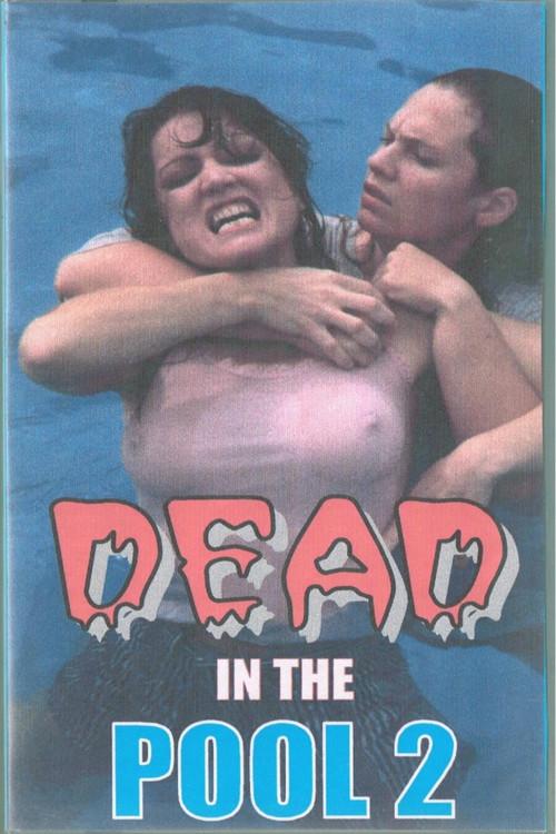 Dead In The Pool 2 1999 official movie poster