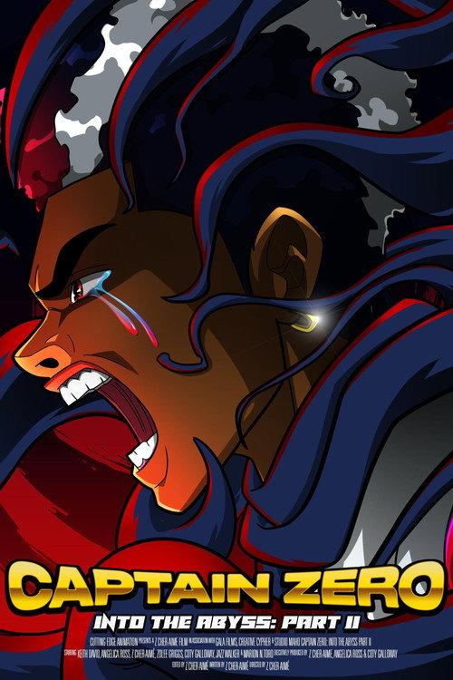 Captain Zero: Into the Abyss Part II 2025 official movie poster