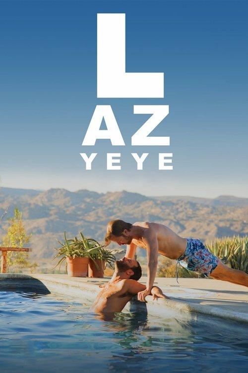 Lazy Eye 2016 official movie poster